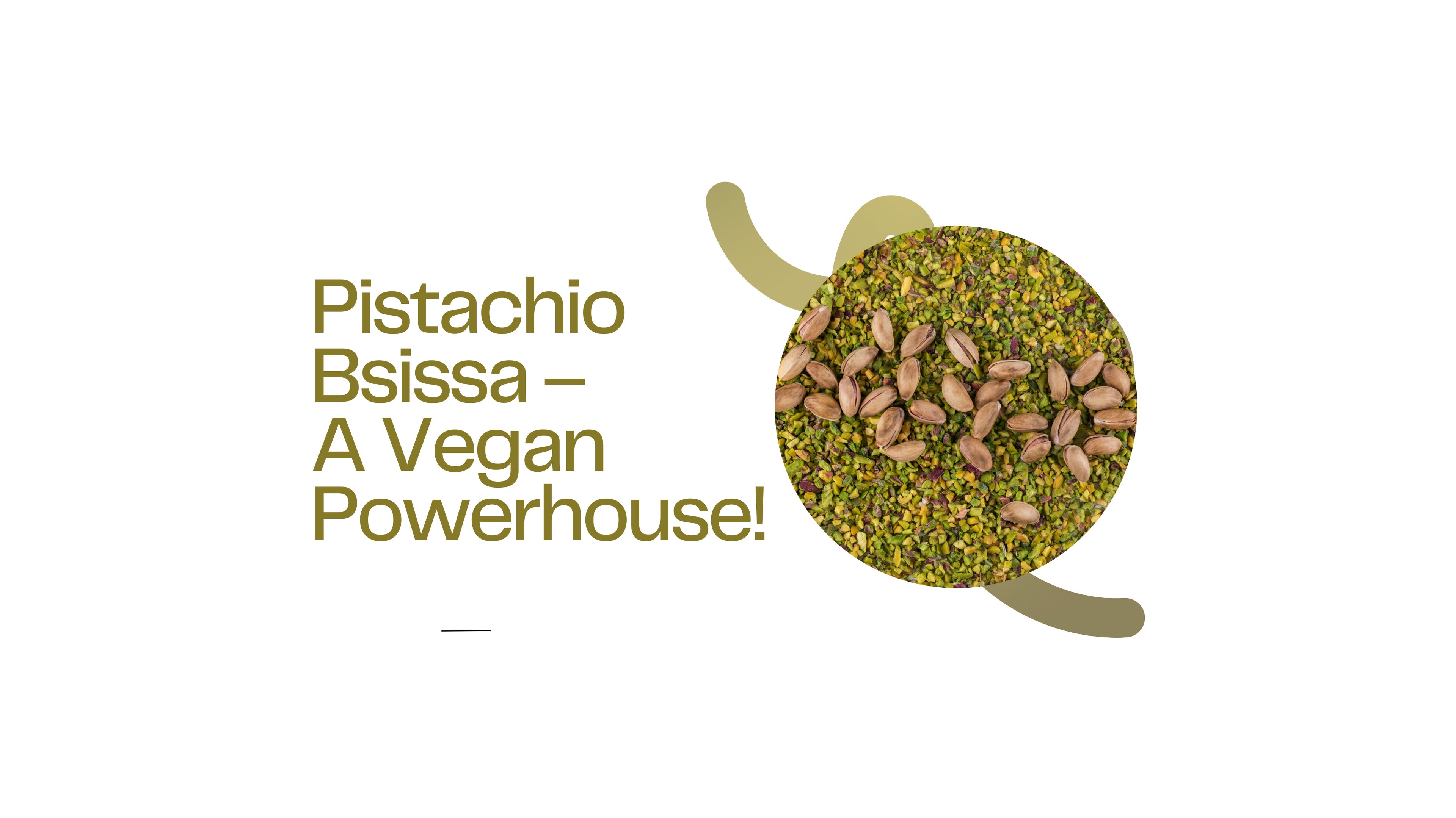 Pistachio Bsissa5